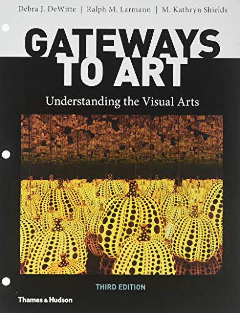 Pre-Owned: Gateways to Art: Understanding the Visual Arts (Paperback, 9780500841341, 0500841349)