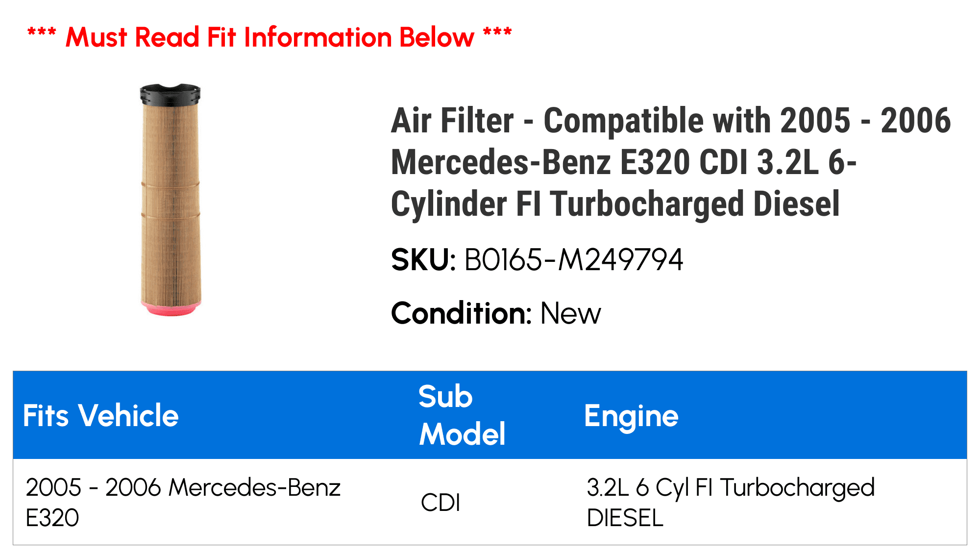 Air Filter - Compatible with 2005 - 2006 Mercedes-Benz   3.2L 6-Cylinder  Turbocharged Diesel