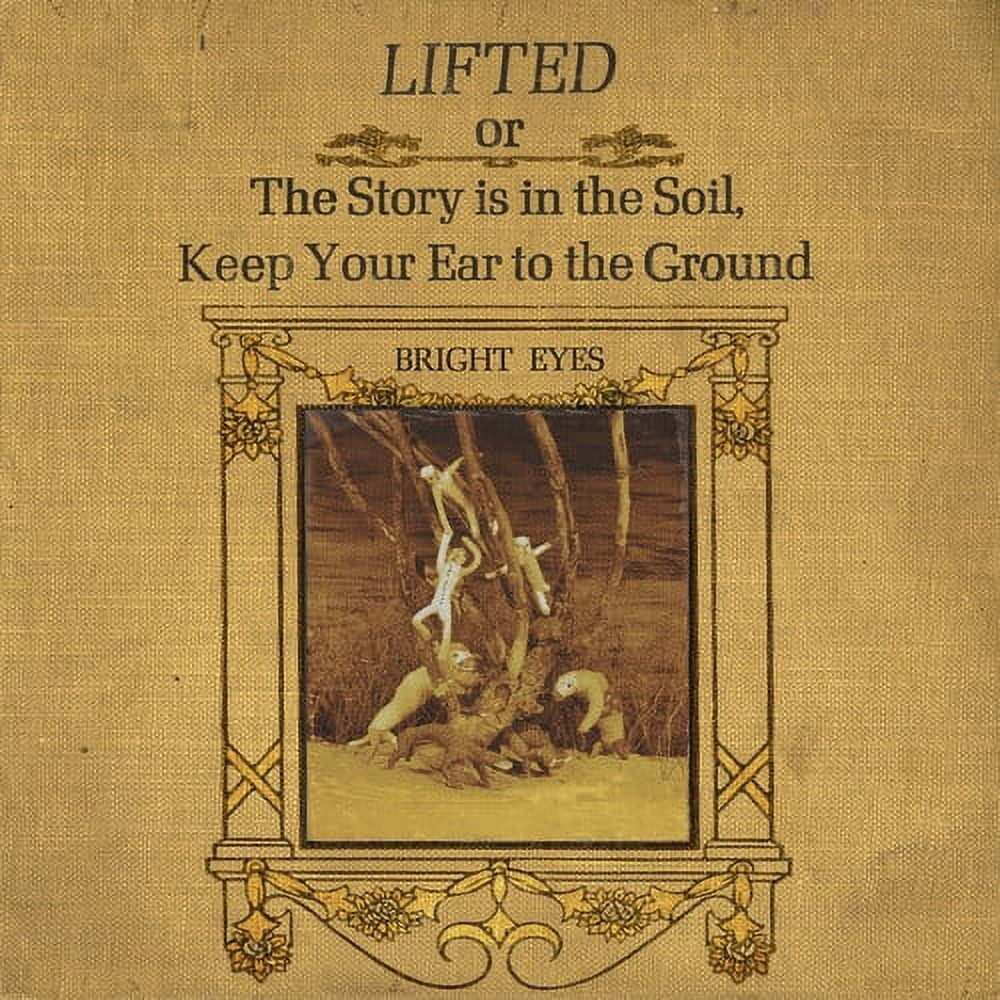 Bright Eyes -  or The Story Is in the Soil, Keep Your Ear to The Ground - Alternative - Vinyl