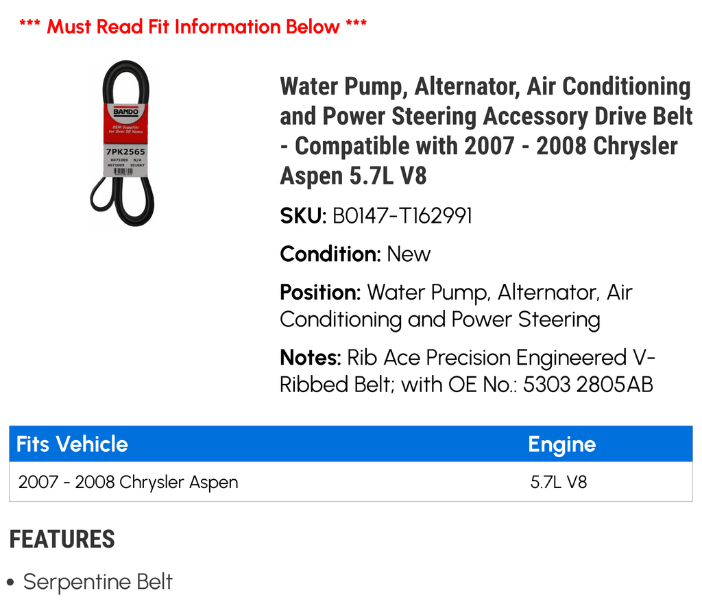 Water Pump, Alternator, Air Conditioning and Power Steering Accessory Drive Belt - Compatible with 2007 - 2008 Chrysler Aspen 5.7L