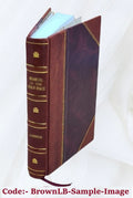 The yellow trail : a story of Salmon River gold / by . Manchester Boddy. 1922 [Leather Bound]