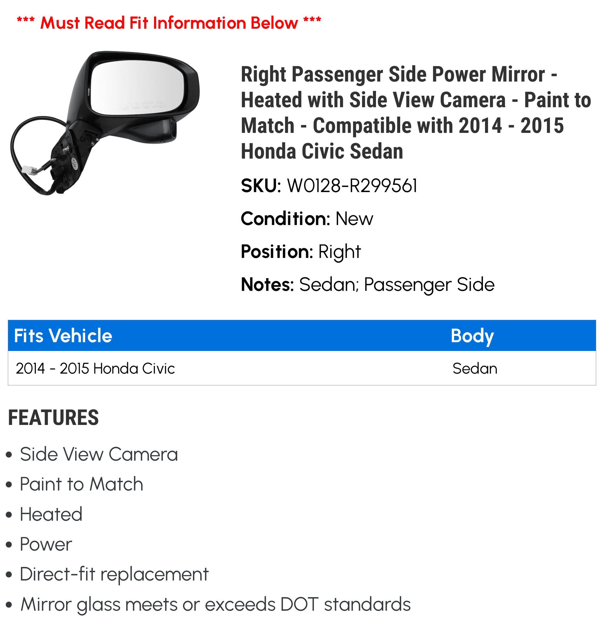 Right Passenger Side Power Mirror - Heated with Side View Camera - Paint to Match - Compatible with 2014 - 2015 Honda Civic Sedan