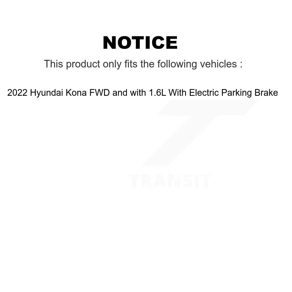 Transit Auto - Rear Coated Disc Brake Rotors And Ceramic Pads Kit For 2022 Hyundai Kona  with 1.6L With Electric Parking -102386