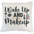 Wake up & Makeup w/ Powder Brush, Lip, Pink Lipstick & Eyeshadow Palette Design - Beauty Themed Merch for Makeup Artist or Cosmetologist, Gift for Makeup Lovers, Pillow Cover, White 20X20